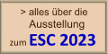 > alles über die  Ausstellung zum ESC 2023