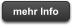 mehr Info